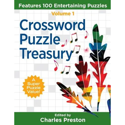 Crossword Puzzle Treasury: Features 100 Entertaining Puzzles