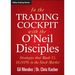In The Trading Cockpit with the O'Neil Disciples