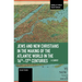 Jews and New Christians in the Making of the Atlantic World in the 16th-17th Centuries: A Survey