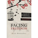 Facing Freedom: Solo Female Travel ] Two-Plus Years ] Five Continents