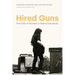 Hired Guns: Portraits of Women in Alternative Music