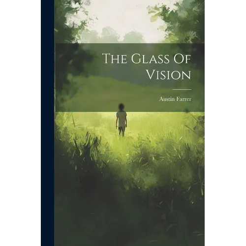 The Glass Of Vision