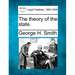 The Theory of the State.