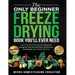 The Only Beginner Freeze Drying Book You'll Ever Need