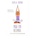 Yoga for Insomnia: Seven Steps to Better Sleep with Yoga and Meditation