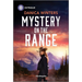 Mystery on the Range
