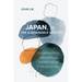 Japan, the Sustainable Society: The Artisanal Ethos, Ordinary Virtues, and Everyday Life in the Age of Limits