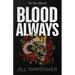 Blood Always