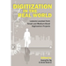 Digitization in the Real World