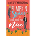 Pumpkin Spice and Not So Nice
