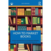 How to Market Books