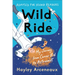 Wild Ride (Adapted for Young Readers): My Journey from Cancer Kid to Astronaut