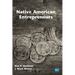 Native American Entrepreneurs