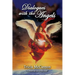 Dialogues with the Angels