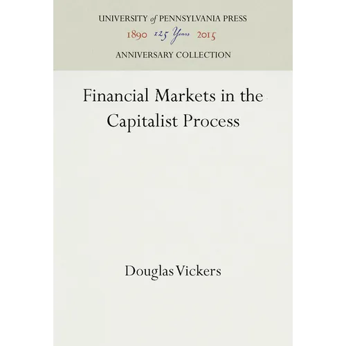 Financial Markets in the Capitalist Process