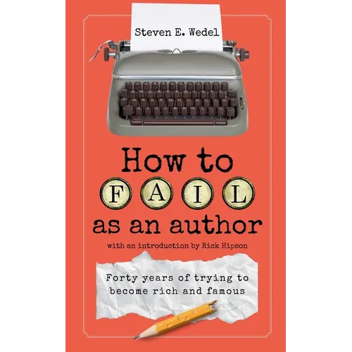 How to Fail as an Author
