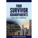 Four Survivor Grandparents: Run. Rely. Rebuild.