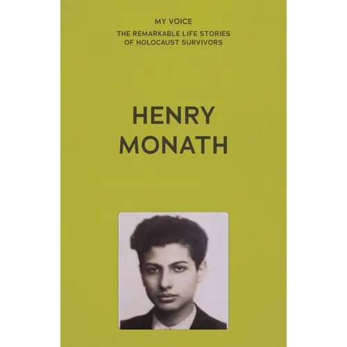 My Voice: Henry Monath: My Miraculous Escape