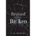 Bruised but Not Broken
