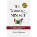 The Warrior Mindset: 7 Mindset Shifts To Unleash Your Inner Warrior