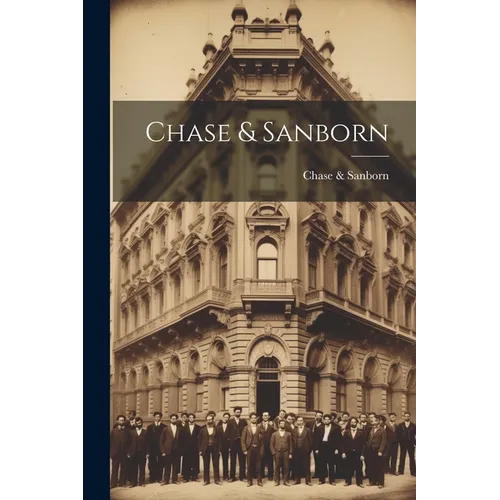 Chase & Sanborn