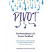 Pivot: The Nontraditional J.D. Careers Handbook