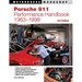 Porsche 911 Performance Handbook, 1963-1998