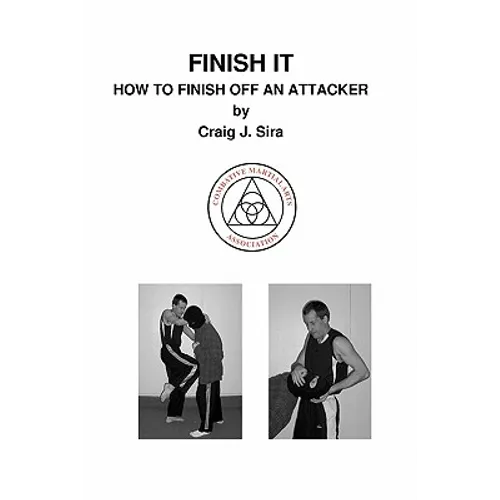 Finish It: How To Finish Off An Attacker