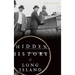 Hidden History of Long Island