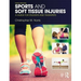 Sports and Soft Tissue Injuries: A Guide for Students and Therapists