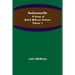 Andersonville: A Story of Rebel Military Prisons - Volume 1