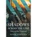 Shadows Across The Line: Voices of The Displaced
