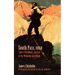 South Pass, 1868: James Chisholm's Journal of the Wyoming Gold Rush