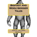 Bigfoot and Woolybooger Tales