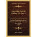 American Portrait Gallery V3, Part 4: Containing Portraits Of Men Now Living, With Biographical And Historical Memoirs Of Their Lives And Actions (185