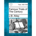 Famous Trials of the Century