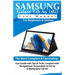 Samsung Galaxy Tab A9 (5G) User Manual for Beginners & Seniors: The Most Complete & Fascinating User Guide with Tips & Tricks, Coupled with Navigation
