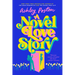 A Novel Love Story