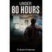 Under 80 Hours