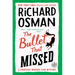The Bullet That Missed: A Thursday Murder Club Mystery