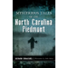 Mysterious Tales of the North Carolina Piedmont