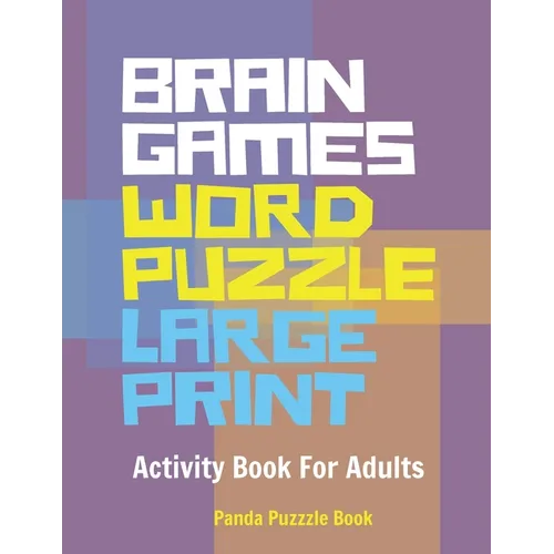 Brain Games Word Puzzle Large Print: Activity Book For Adults