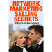 Network Marketing Selling Secrets: 50 Ways To Get New Customers Online and Offline