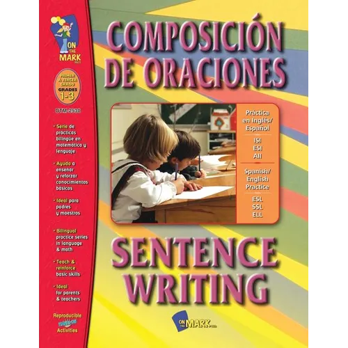 Composicion de Oraciones: Primer a Tercer Grado