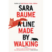 A Line Made by Walking