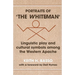 Portraits of 'The Whiteman': Linguistic Play and Cultural Symbols Among the Western Apache