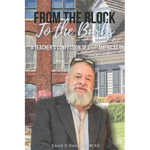 From the Block to the Burbs: A Teacher's Confession of Two Americas