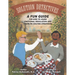Solution Detectives: A fun guide for kids to learn emotional regulation and problem solving strategies