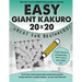 Easy Giant Kakuro: 100 puzzles. Ideal for beginners