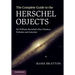 The Complete Guide to the Herschel Objects